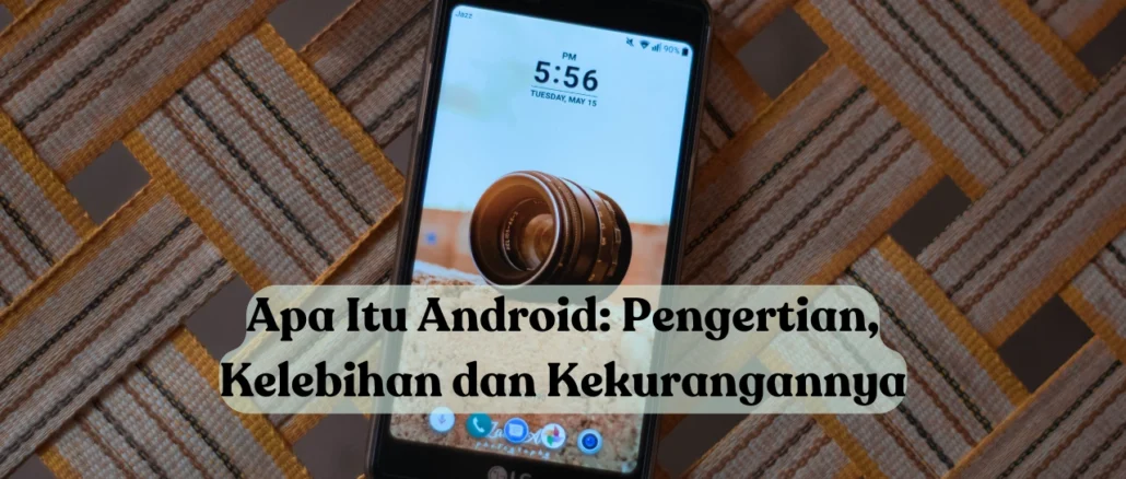 Apa-Itu-Android