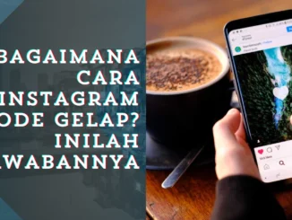 Cara-Instagram-Mode-Gelap