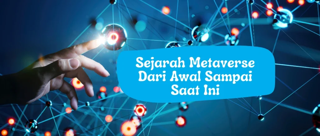 Sejarah-Metaverse