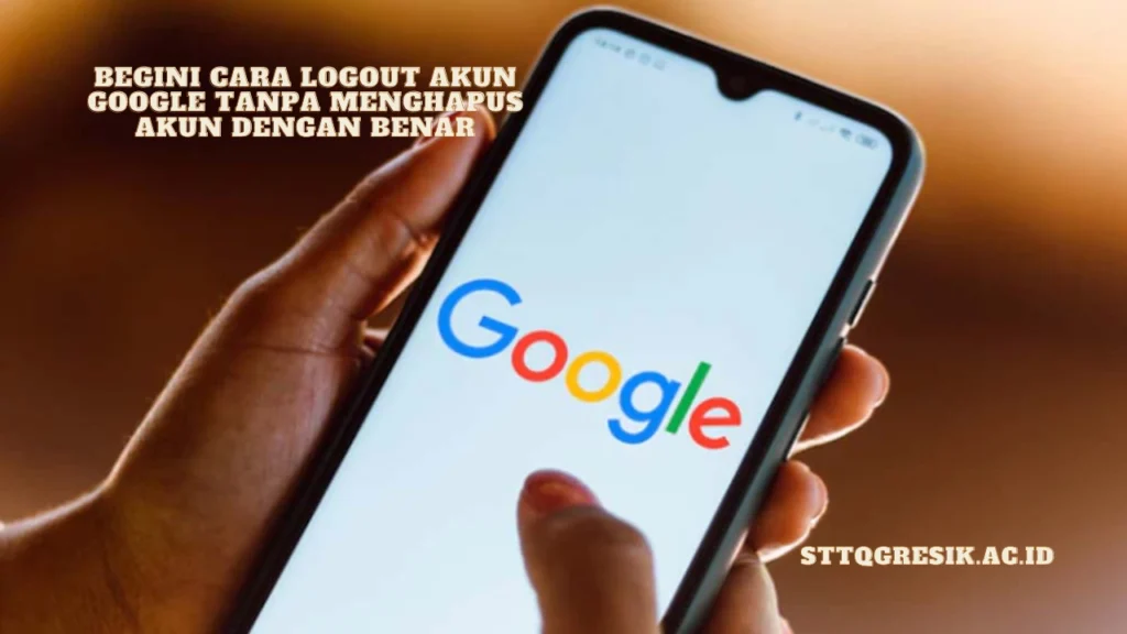 Cara-Logout-Akun-Google-Tanpa-Menghapus-Akun